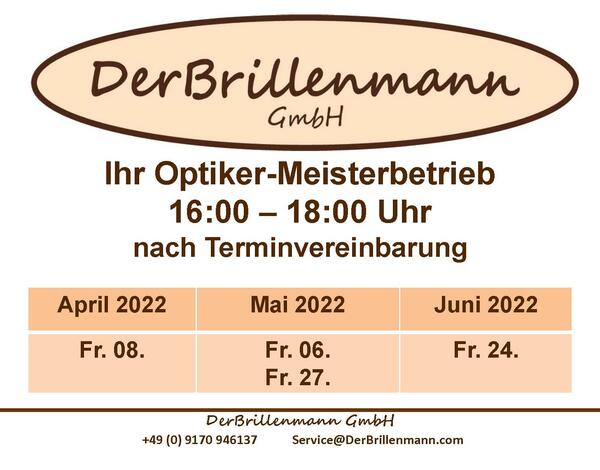 DerBrillenmann - Termine zweites Quartal 2022
