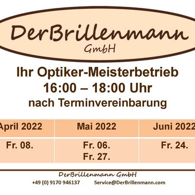 DerBrillenmann - Termine zweites Quartal 2022